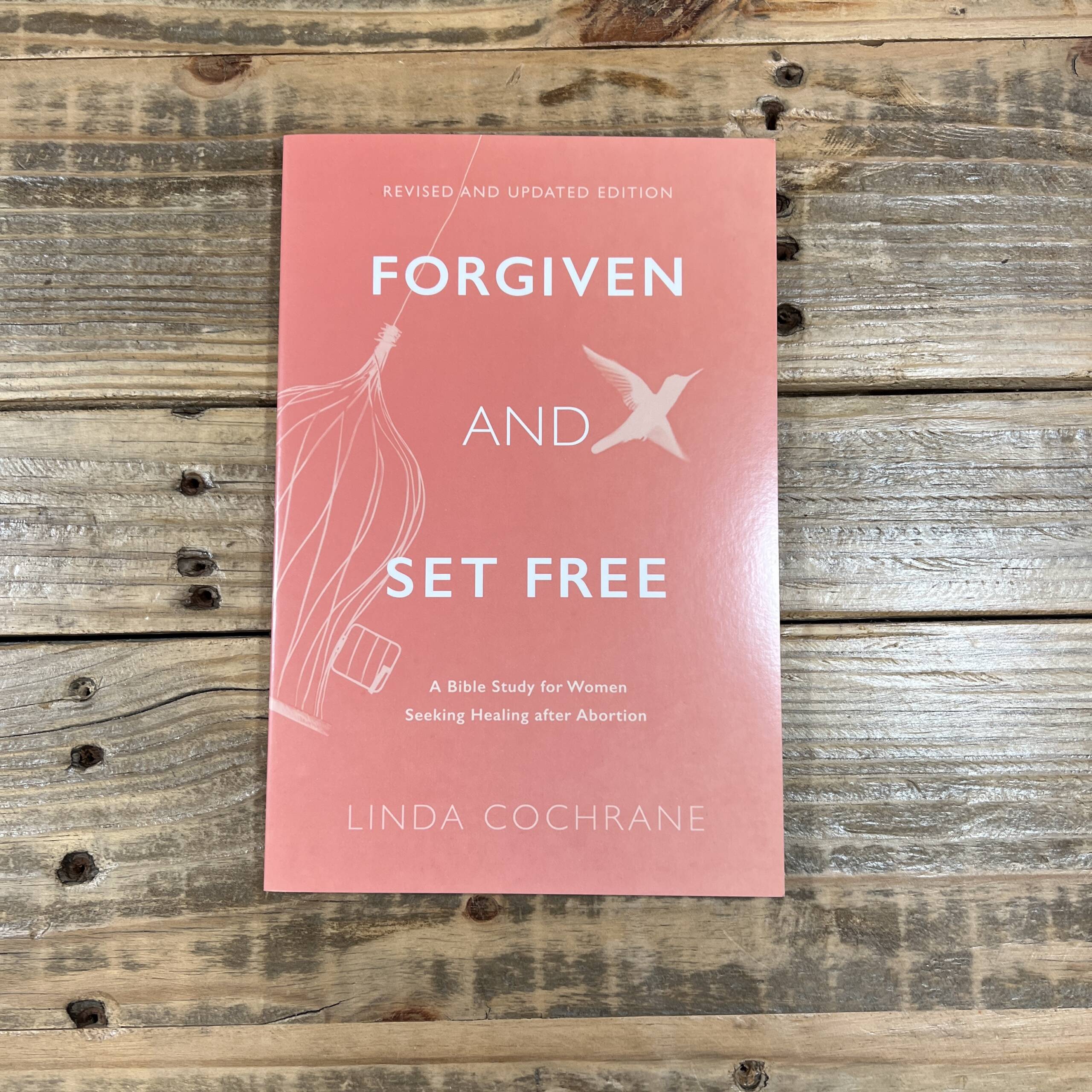 Forgiven & Set Free Bible Study